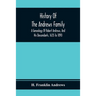 History Of The Andrews Family. A Genealogy Of Robert Andrews, And His Descendants, 1635 To 1890