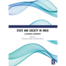 State and Society in India: A Historical Retrospect