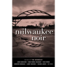 Milwaukee Noir