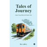 Tales of Journey: Inspire young minds with timeless tales