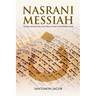 Nasrani Messiah: The Epic Journey of the Lost Tribes of Israel on the Malabar Coast