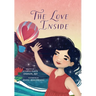 The Love Inside: A Self Love Book for Kids