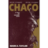 Chaco, A Tale of Ancient Lives: A Tale of Ancient Lives