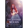 Fire & Ice: The Kindred Woods