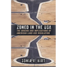 Zoned in the USA: The Origins and Implications of American Land-Use Regulation
