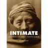 Intimate: An American Family Photo Album