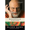Musicophilia: Tales of Music and the Brain