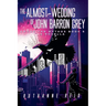 The Almost-Wedding of John Barron Grey