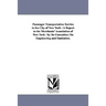 Passenger Transportation Service in the City of New York: A Report to the Merchants' Association of New York / By Its Committee on Engineering and San