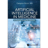Artificial Intelligence in Medicine