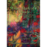 Trace Mark of a Miracle