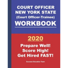 Court Officer New York State (Court Officer-Trainee) Workbook