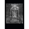A Local's Guide to Italy: (Book 6) Top Ten Interesting Facts about the Shroud of Turin