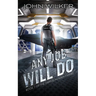 Any Job Will Do