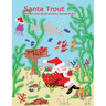 Santa Trout