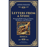 Letters from a Stoic: Timeless Wisdom for Strength, Peace, and Resilience