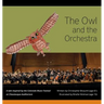 The Owl and the Orchestra