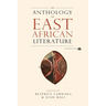 An Anthology of East African Literature