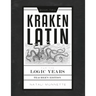 Kraken Latin 2: Teacher Edition