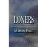Loners