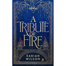 A Tribute of Fire