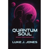 Quantum Soul