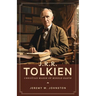 J.R.R. Tolkien: Christian Maker of Middle-Earth