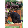 The Last Word: When you figure out that your cats might just have a better handle on life than you do