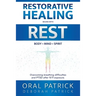 Restorative Healing Begins with Rest: Overcoming Breathing Difficulties and Ptsd After 9/11 Exposure