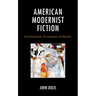American Modernist Fiction: Psychoanalytic Recitations of Identity