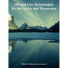 Oil and Gas Technologies for the Arctic and Deepwater