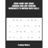 Count Count Skip Count!: Common Core Skip Counting Worksheets to Improve Math Skills