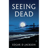 Seeing Dead