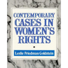 Contemporary Cases in Women's Rights