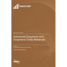 Advanced Graphene and Graphene Oxide Materials