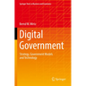Digital Government: Strategy, Government Models and Technology