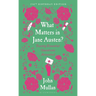 What Matters in Jane Austen?: Twenty Essential Questions Answered