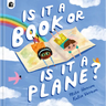 Is It a Book or Is It a Plane?