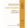 Strategies for Teaching Middle-Level General Music