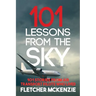 101 Lessons From The Sky: Air Transport Pilots