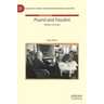 Pound and Pasolini: Poetics of Crisis