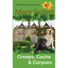 Creeps, Cache, & Corpses