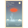 The Kraken Wakes