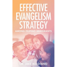 Effective Evangelism Strategy Among Filipino Immigrants