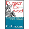 Dungeon, Fire and Sword: The Knights Templar in the Crusades
