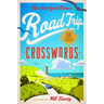 The New York Times Road Trip Crosswords: 150 Easy to Hard Puzzles
