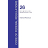 CFR 26, Part 1, §§ 1.61 to 1.139, Internal Revenue, April 01, 2016 (Volume 2 of 22)