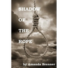 Shadow of the Rope