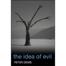 The Idea of Evil
