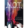 Not Nicholson: The Story of a First Daughter, An Adoption Search and Reunion Memoir